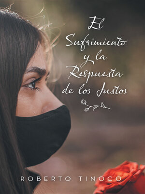 cover image of El Sufrimiento Y La Respuesta De Los Justos